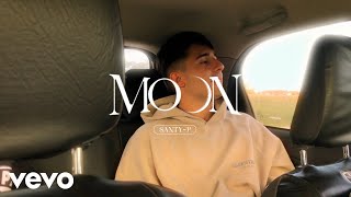 SantyP  Moon Official Video [upl. by Feucht]