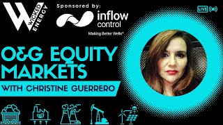 WE035 – Oil and Gas Equity Markets with Christine Guerrero Owner of Brickhouse Capital [upl. by Adnwahsal]