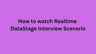 How to watch Realtime DataStage Interview Scenario Videos  Membership Plan unlock 91 937 936 5515 [upl. by Flossi109]