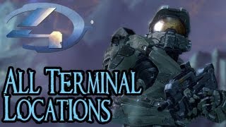 Halo 4  All Terminal Locations [upl. by Zamora850]