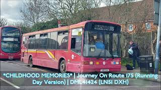 CHILDHOOD MEMORIES  Journey On Route 175 Running Day Version  DML41424 LN51 DXH [upl. by Ariaek]