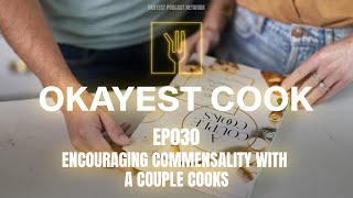 Episode 31  Encouraging Commensality with A Couple Cooks [upl. by Chevalier]