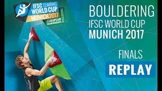 IFSC Climbing World Cup Munich 2017  Bouldering  Finals  MenWomen [upl. by Hy]