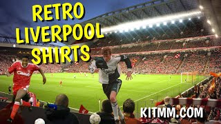 RETRO Liverpool Football Club Shirts kitmmcom [upl. by Eselahc385]