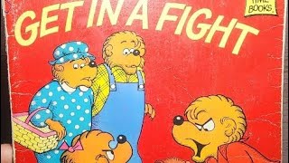 The Berenstain Bears Get in A Fight by Stan and Jan Berenstain  Read Aloud Books [upl. by Henebry]