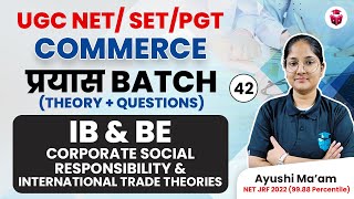 UGC NET Commerce Unit 1 BE amp IB  Corporate Social Responsibility and International Trade Theories [upl. by Aennaej]