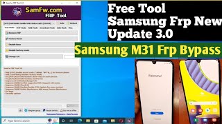 Samsung M31 Frp Bypass Free Tool Latest update 30 JPMOBILECARE SAMSUNG [upl. by Aikim]