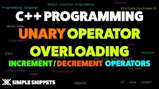 Increment amp Decrement Operator Overloading in C  Unary Operator Overloading Program Example [upl. by Prem]