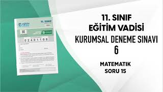 EĞİTİM VADİSİ 11 SINIF DENEME 6 B KİTAPÇIĞI MATEMATİK Soru Çözümleri [upl. by Rambort217]