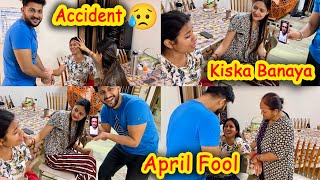 Reena Di Ka Hua Accident😱  Kiska Banaya April Fool😂  Vinay Thakur Vlogs [upl. by Nywloc14]