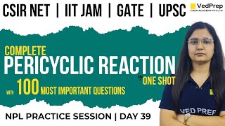 Complete Pericyclic Reaction One Shot  CSIR NET Chemistry IIT JAMGATEUPSC  VedPrep Chem Academy [upl. by Penelope]