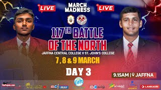 🔴 🄻🄸🅅🄴  BIG MATCH LIVE STREAMING JAFFNA CENTRAL COLLEGE VS STJOHNS COLLEGE 07032024 DAY 3 [upl. by Eartnoed]