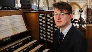 Organ Recital James AndersonBesant  Truro Cathedral [upl. by Elleneg]