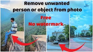 How to remove unwanted objectsperson from photos using mobile phone FREE NO WATERMARK [upl. by Aisetal]