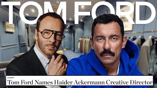 Will Haider Ackermann Transform Tom Ford’s Legacy [upl. by Ecinna]