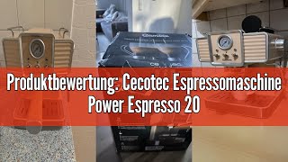 Produktbewertung Cecotec Espressomaschine Power Espresso 20 Tradizionale Light Beige 1350 W Espre [upl. by Jablon]