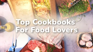 Top 5 Cookbooks for Food Lovers [upl. by Aleit581]