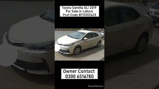 Toyota Corolla GLI 2019 For Sale In LahorePost Code 0710202423 pajero pajerosport pajeromini [upl. by Kcyred772]