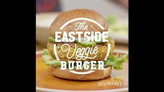 Hellmanns amp DJ BBQ Eastside Veggie Burger Recipe grilltopia [upl. by Matazzoni]