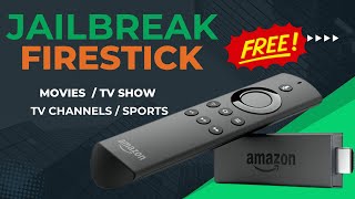 Jailbreak Any Firestick  Unlock Free Movies  TV Show  Live TV [upl. by Lada131]