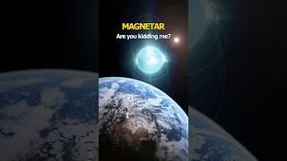 Earth vs Magnetar vs Pulsar cosmology cosmologist astrophysicist astrophysics [upl. by Naitsihc]