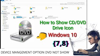 Algrow  DVDCD DRIVE icon not showing in window 78910  problem fixed 2020 [upl. by Shippee]