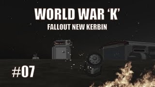 World War K 07 Fallout New Kerbin  Kerbal Space Program with Mods [upl. by Rodie]