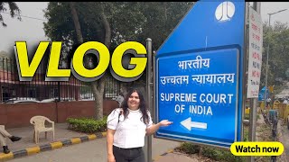 The Supreme Court of India Vlog  supremecourtofindia [upl. by Nodnarg]