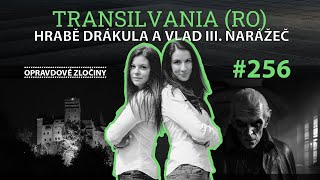 256  Transilvania RO Hrabě Drákula a Vlad III Narážeč [upl. by Blus]