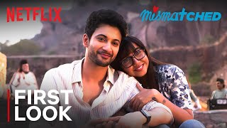 Mismatched S3  First Look  Prajakta Koli Rohit Saraf  Netflix India [upl. by Nossah]