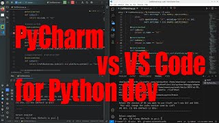 PyCharm Community versus Visual Studio Code for Python development tutorial January 2024  d4c7c784 [upl. by Ecilayram610]