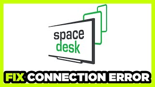 How to FIX Spacedesk Connection  Server Error [upl. by Atyekram]