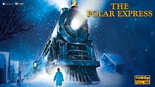 The Polar Express 2004 Animated Fantasy Movie  Tom Hanks  Full Movie Explanation In English [upl. by Margi]