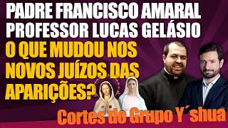 Corte Grupo Y´shua  Pe Francisco Amaral e Lucas Gelásio  NOVAS NORMAS DO DICASTÉRIO [upl. by Pylle]