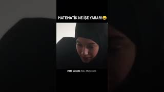 Matematik ne işe yarar😂 shortvideo [upl. by Akima]