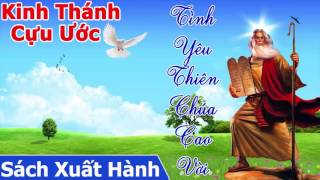 Full Audio Thánh Kinh  Sách Xuất Hành  Cựu Ước Công Giáo [upl. by Tutto603]