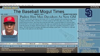 Baseball Mogul  March 29 2023 Simulating Padres GAME 1 [upl. by Naivat]