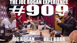 Joe Rogan Experience 909  Bill Burr [upl. by Delphinia697]