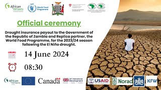 African Risk Capacity ARC Group 202324 Drought Insurance Payout Ceremony [upl. by Retsev]