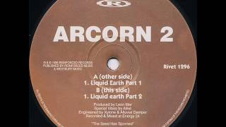 Arcon 2  Liquid Earth Part 1 [upl. by Hteb]