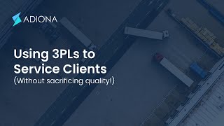 Using Third Party Logistics 3PLs for Improved Customer Service [upl. by Dorella]