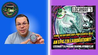 Lockhart’s amp Phoenix Shaving Hybrid Clay Atomic Age Bay Rum Pomade Review and Demonstration [upl. by Natie]