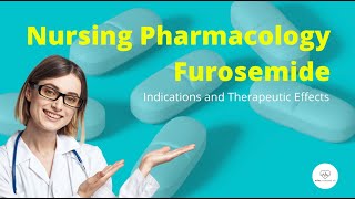 Furosemide  Indications  Pharmacology Nursing Course  RN LPN NCLEX® [upl. by Seabury123]