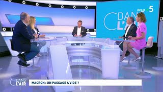 Macron  un passage à vide  cdanslair 04062022 [upl. by Otrebide]