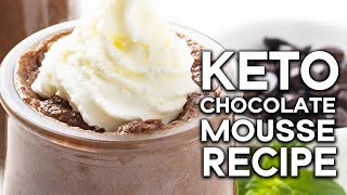 EASY LOW CARB KETO CHOCOLATE MOUSSE RECIPE [upl. by Arbmik]