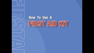 How to Use a First Aid Kit  First Aid Certification Course  First Aid Training Newmarket Ontario [upl. by Mateo]