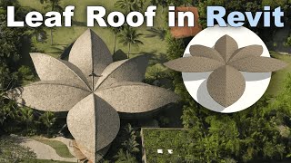 Leaf Roof in Revit Tutorial [upl. by Russo]