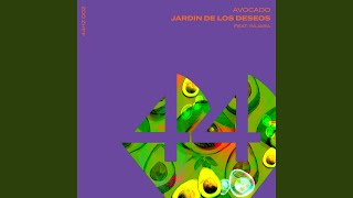 Jardín De Los Deseos feat Pájara Vakabular Remix [upl. by Oidiple]