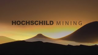 Hochschild Mining [upl. by Yeclehc666]