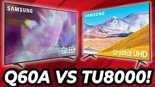 Samsung Q60A QLED vs TU8000 Crystal 4K UHD TV [upl. by Jerrome121]